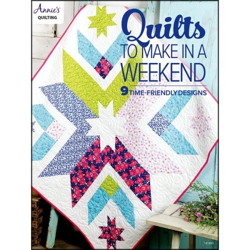 DRG1414931, Quilts to Make in a Weekend, 9 Time-Friendly Designs (48 pages)