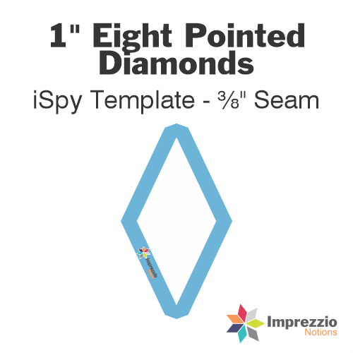 1" Eight Pointed Diamond iSpy Template - ⅜" Seam