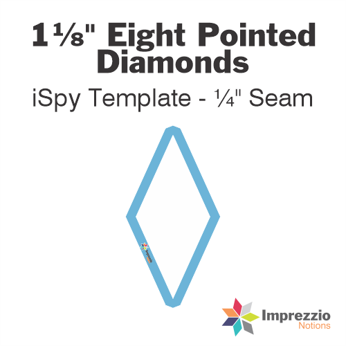 1⅛" Eight Pointed Diamond iSpy Template - ¼" Seam