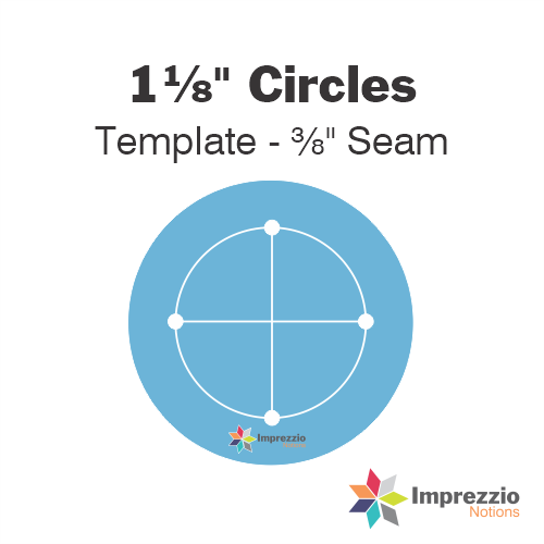 1⅛" Circle Template - ⅜" Seam