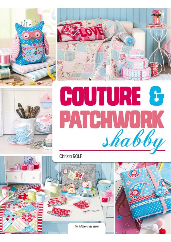COUTURE & PATCHWORK SHABBY by Christa Rolf (B-ED50)