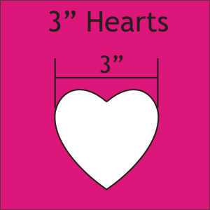 3" Heart, 25 Pieces